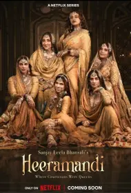 Хираманди: Блеск бриллиантов (сериал, 1 сезон, 2024)