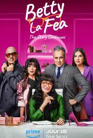 Дурнушка Бетти: История продолжается (сериал, 1 сезон, 2024)