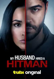 Мой муж нанял киллера (фильм, 2024)