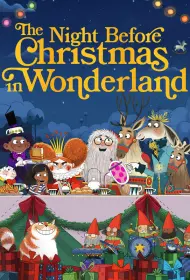 Канун Рождества в Стране чудес (мультфильм, 2024)