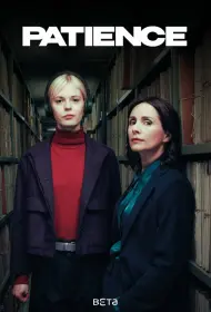 Пейшенс (сериал, 1 сезон, 2025)